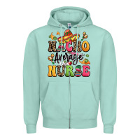 Seafoam nacho average nurse Zipper Hoodie - LillyAllenDesigns