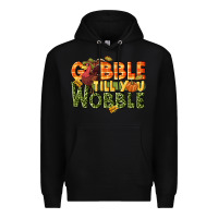Black Gobble till you wobble turkey thanksgiving Premium Hoodie - NancyCooperArtShop