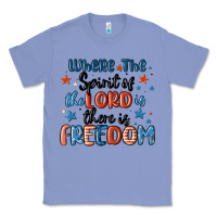 Colony Blue where the spirit of the lord is there is freedom Classic Tee - MaliasSmallBusiness