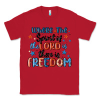 Red where the spirit of the lord is there is freedom Classic Tee - MaliasSmallBusiness