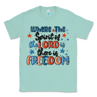 Seafoam where the spirit of the lord is there is freedom Classic Tee - MaliasSmallBusiness