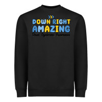 Black down right amazing down syndrome awareness Heavyweight Sweatshirt - MaliasSmallBusiness