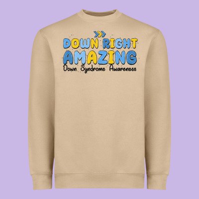 Down Right Amazing Down Syndrome Awareness Heavyweight Sweatshirt Designed By Maliassmallbusiness