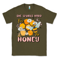Army Green she works hard for the honey Classic Tee - MaliasSmallBusiness