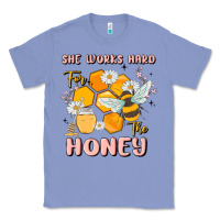 Colony Blue she works hard for the honey Classic Tee - MaliasSmallBusiness