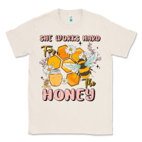 Natural she works hard for the honey Classic Tee - MaliasSmallBusiness