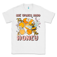 White she works hard for the honey Classic Tee - MaliasSmallBusiness