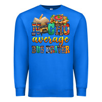 True Royal Nacho Average Bus Driver Premium Sweatshirt - texasbilliewilder