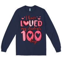 Navy i have loved my students 100 days Long Sleeve Tee - MaliasSmallBusiness
