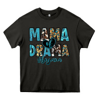 Asphalt mama of drama boy mom Heavy Core Tee - Zillion Design Studio