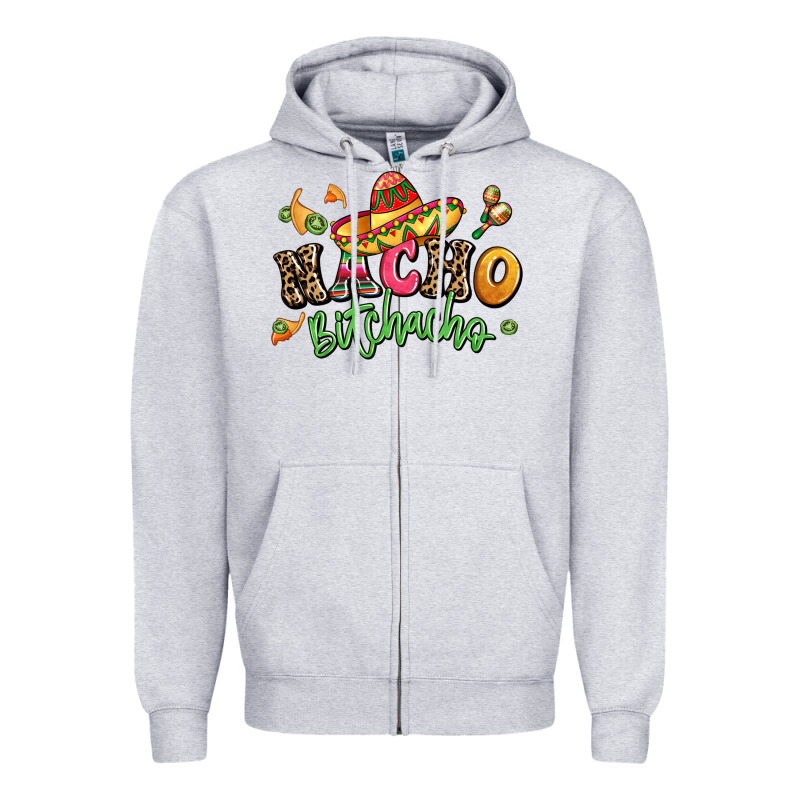 Nacho Bitchacho Zipper Hoodie by LillyAllenDesigns | Teevron