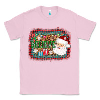 Bubblegum Pink believe santa Classic Tee - AdoDesignShop