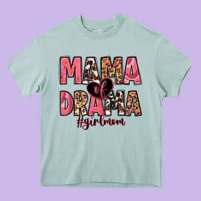 Mama Of Drama Girl Mom Heavy Core Tee Designed By Zillion Design Studio