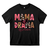 Black mama of drama girl mom Heavy Core Tee - Zillion Design Studio