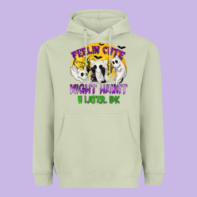 Feeling Cute Might Haunt U Later Tbw Heavyweight Hoodie Designed By Texasbilliewilder