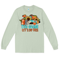 Matcha 5th grade let's do this Long Sleeve Tee - JahusDesignShop