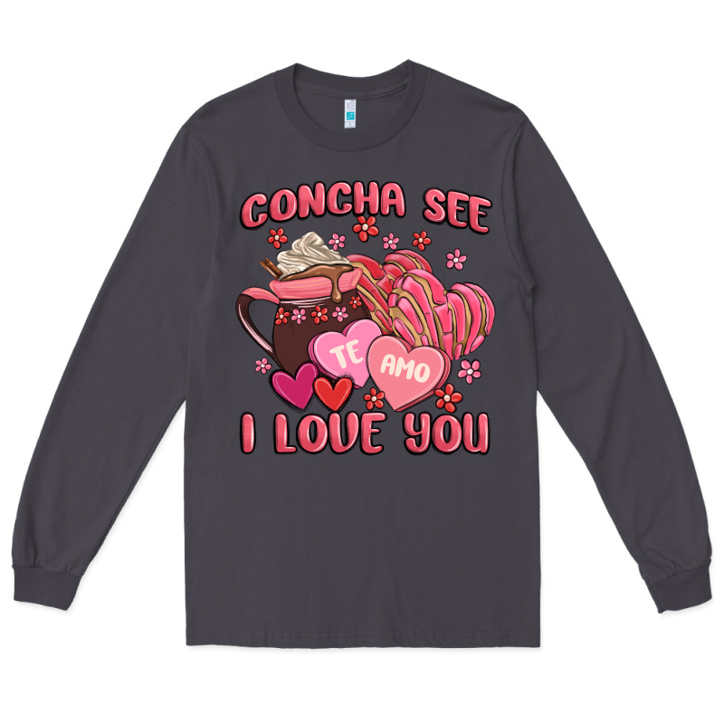Concha See Te Amo  I Love You Long Sleeve Tee by MaliasSmallBusiness | Teevron