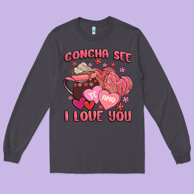 Concha See Te Amo  I Love You Long Sleeve Tee Designed By Maliassmallbusiness