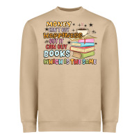 Mushroom money can't buy happiness but it can buy books Heavyweight Sweatshirt - MaliasSmallBusiness