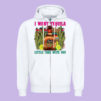 I Want Tequila Little Time With You Zipper Hoodie Designed By Lillyallendesigns