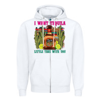 White i want tequila little time with you Zipper Hoodie - LillyAllenDesigns