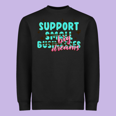 Support Small Businesses Big Dreams Heavyweight Sweatshirt Designed By Maliassmallbusiness