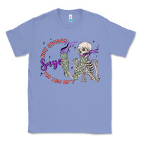 Colony Blue not enough sage for this sht Classic Tee - MaliasSmallBusiness