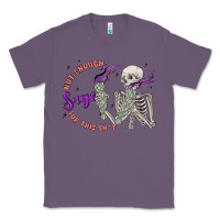 Lavender not enough sage for this sht Classic Tee - MaliasSmallBusiness