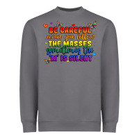 Storm be careful when you follow the masses sometimes th Heavyweight Sweatshirt - MaliasSmallBusiness