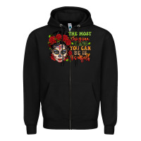 Black the most chingona thing you can be is yourself sug Zipper Hoodie - LillyAllenDesigns