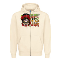 Sandshell the most chingona thing you can be is yourself sug Zipper Hoodie - LillyAllenDesigns
