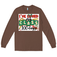 Chestnut i've loved my class 100 days Long Sleeve Tee - MaliasSmallBusiness