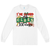 White i've loved my class 100 days Long Sleeve Tee - MaliasSmallBusiness