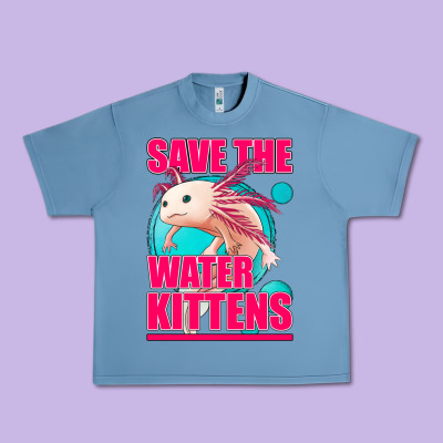Save The Water Kittens Axolotl Urban Heavy Tee Designed By Jasminsmagicworld