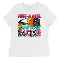 White just a girl who loves racing Ladies Tee - Zillion Design Studio
