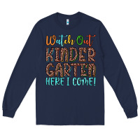Navy watch out kindergarten here i come! Long Sleeve Tee - JahusDesignShop