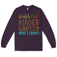 Plum watch out kindergarten here i come! Long Sleeve Tee - JahusDesignShop