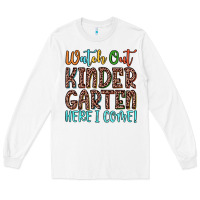 White watch out kindergarten here i come! Long Sleeve Tee - JahusDesignShop