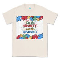 Natural see the ability not the disability Classic Tee - MaliasSmallBusiness