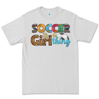 Dove Grey soccer it's a girl thing Premium Tee - HRA Design Shop