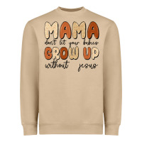 Mushroom mama dont let your babies grow up without jesus Heavyweight Sweatshirt - MaliasSmallBusiness