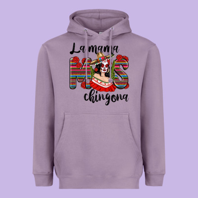 La Mama Mos Chingona Heavyweight Hoodie Designed By Texasbilliewilder