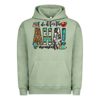Pigment Oil Green i do it for the aha moments teacher Urban Hoodie - OliviaCreatesArt