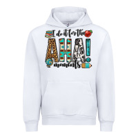 White i do it for the aha moments teacher Urban Hoodie - OliviaCreatesArt