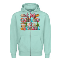 Seafoam but first cafecito y chisme Zipper Hoodie - LillyAllenDesigns