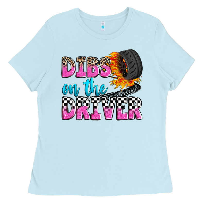 Dibs On The Driver Ladies Tee by Zillion Design Studio | Teevron