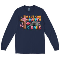 Navy a lot can happen in 3 days Long Sleeve Tee - MaliasSmallBusiness