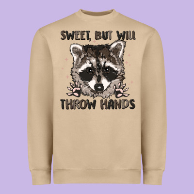 Sweet But Will Throw Hands Heavyweight Sweatshirt Designed By Maliassmallbusiness