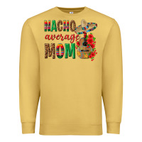 Antique Gold Nacho Average Mom Premium Sweatshirt - texasbilliewilder
