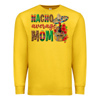 Lemon Nacho Average Mom Premium Sweatshirt - texasbilliewilder